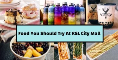 Read more about the article Awesome Food To Try In KSL City Mall