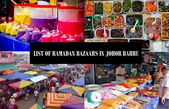 List of Ramadan Bazaars in Johor, Malaysia
