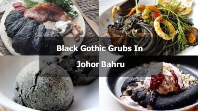 Read more about the article Top 11 Black Gothic Grubs In Johor Bahru You Must Try