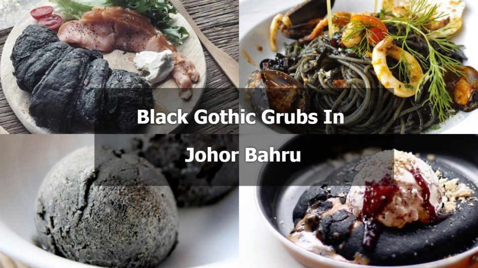 black gothic grubs in johor bahru