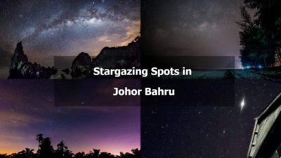 Read more about the article Top 8 Stargazing Spot in Johor You Will Be Amazed