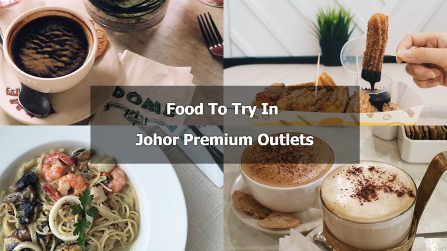johor premium outlet food