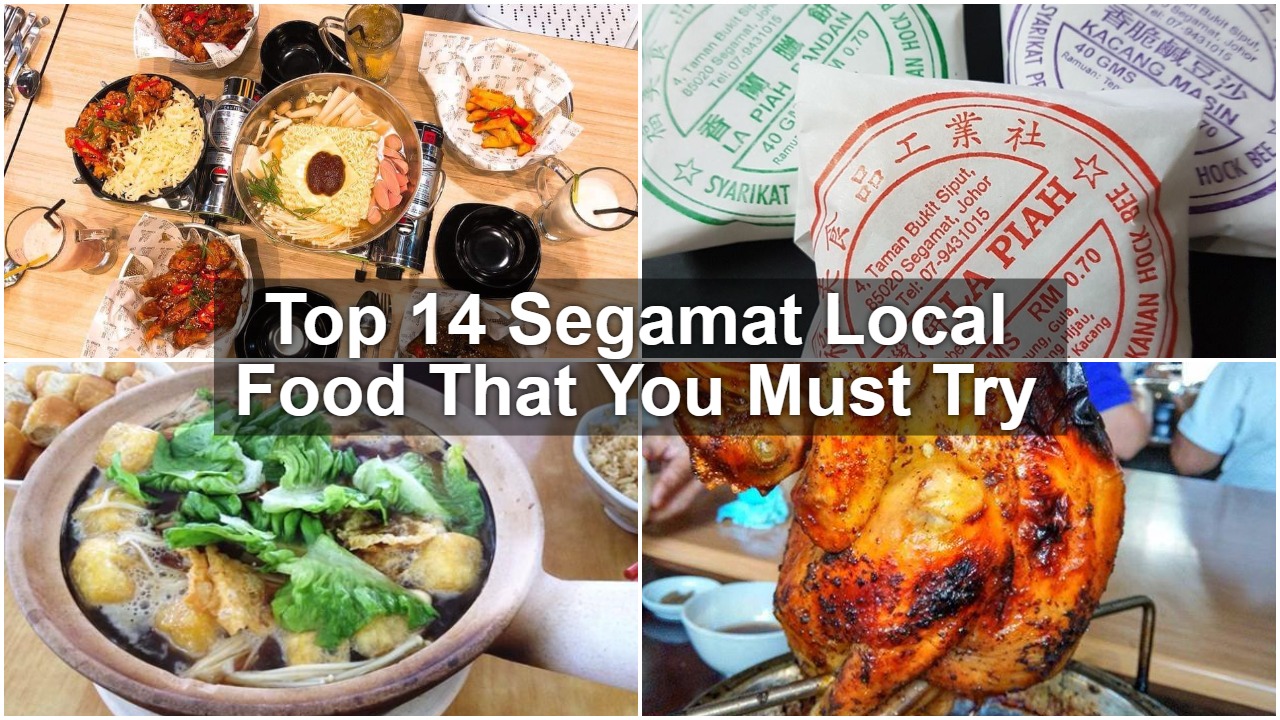 Top 14 Segamat Local Food That You Must Try Sgmytrips