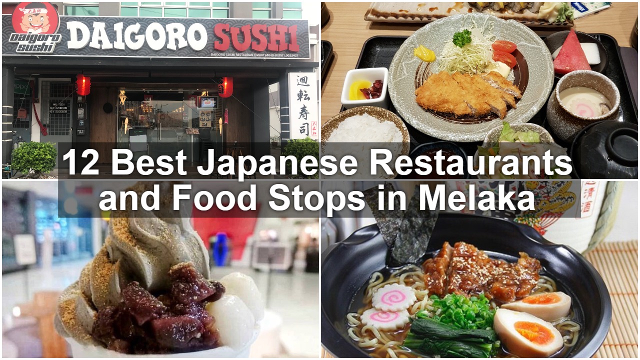 Read more about the article 12 Best Japanese Restaurants and Food Stops in Melaka
