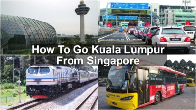 How To Go Kuala Lumpur From Singapore
