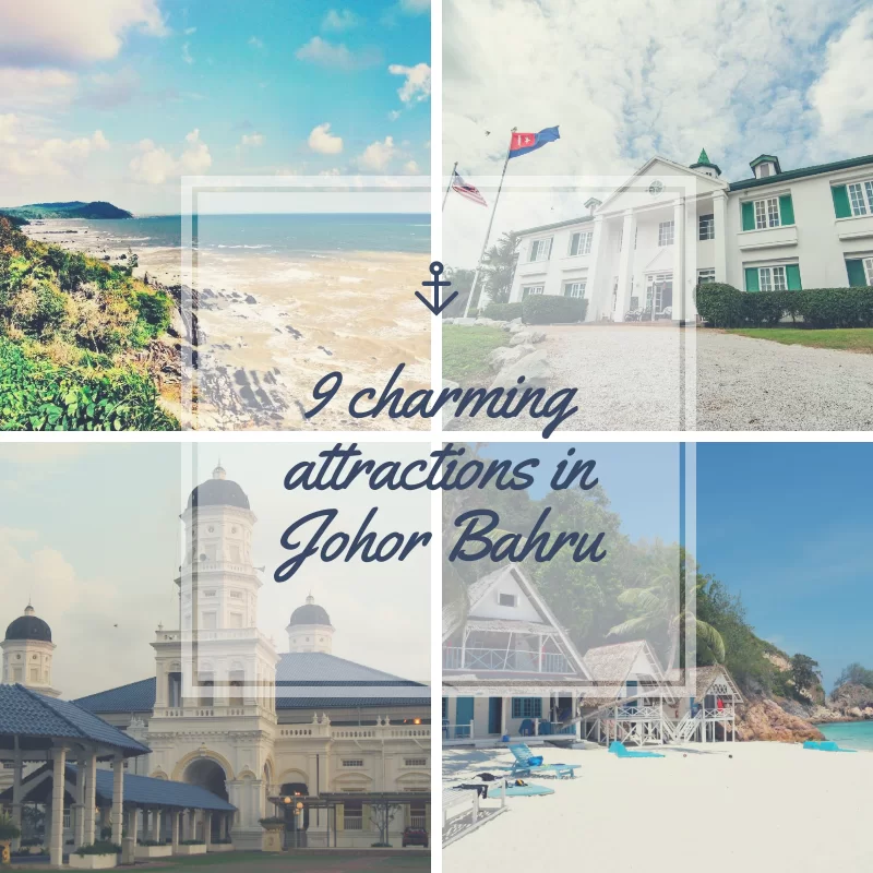 9 Charming attractions in Johor State