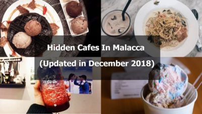 Read more about the article Hidden Cafes In Malacca (Updated in December 2020)