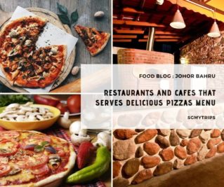 Restaurants and Cafes in Johor That Takes Pride in Their Delicious Pizzas Menu