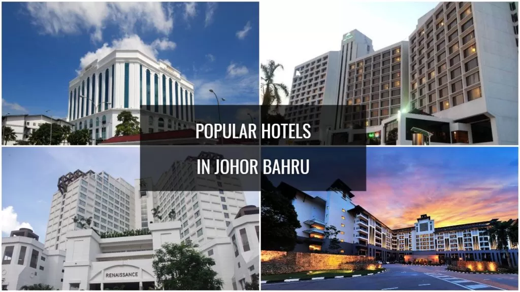 Top 9 Johor Bahru Hotels