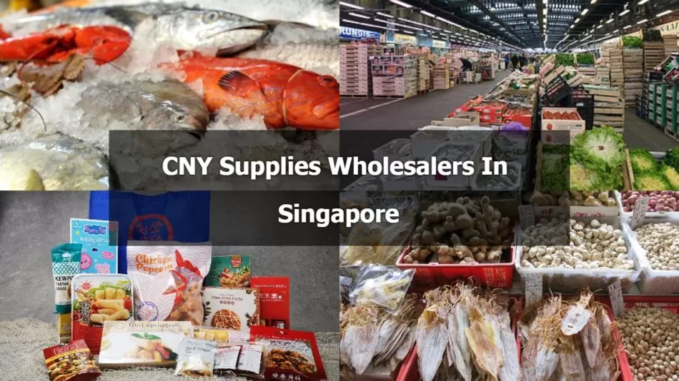 CNY Supplies Wholesalers In Singapore