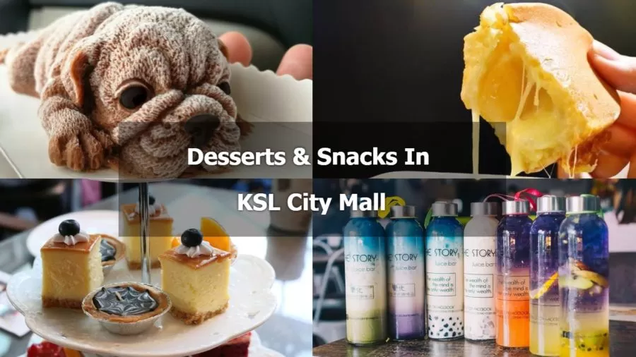 Desserts & Snacks In KSL City Mall