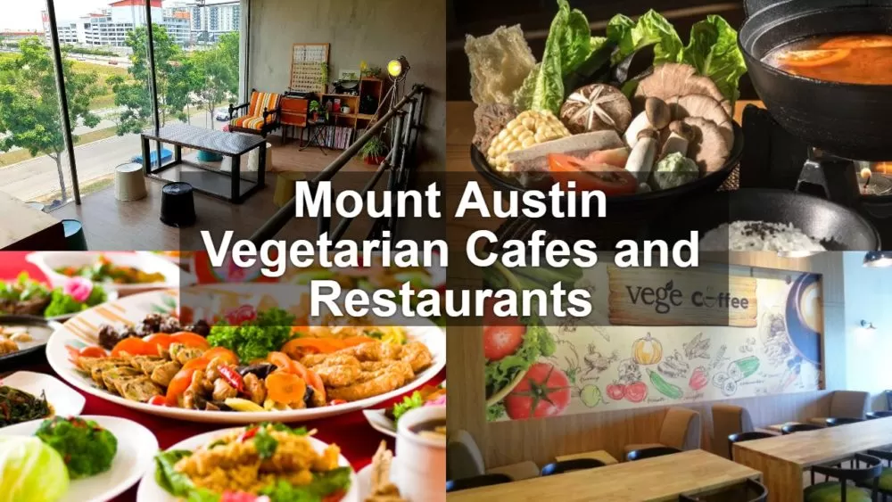 Mount Austin Vegetarian Cafes and Restaurants