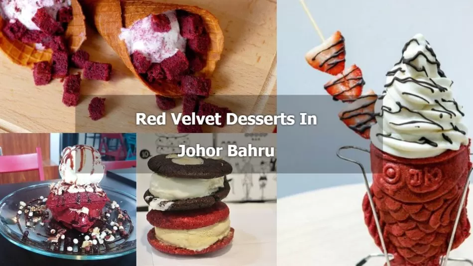 Red Velvet Desserts In Johor Bahru