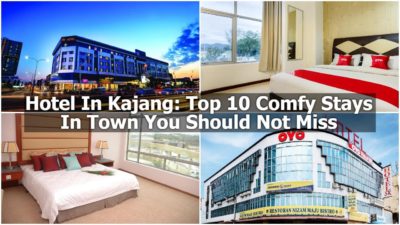 Read more about the article Hotel In Kajang: Top 10 Comfy Stays In Town You Should Not Miss