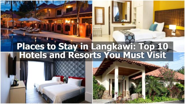 Read more about the article Places to Stay in Langkawi: Top 10 Hotels and Resorts You Must Visit