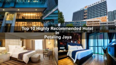 Read more about the article Where To Stay in Petaling Jaya: Top 10 Hotels You Must Check Out