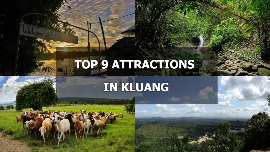 Top 9 Attractions In Kluang