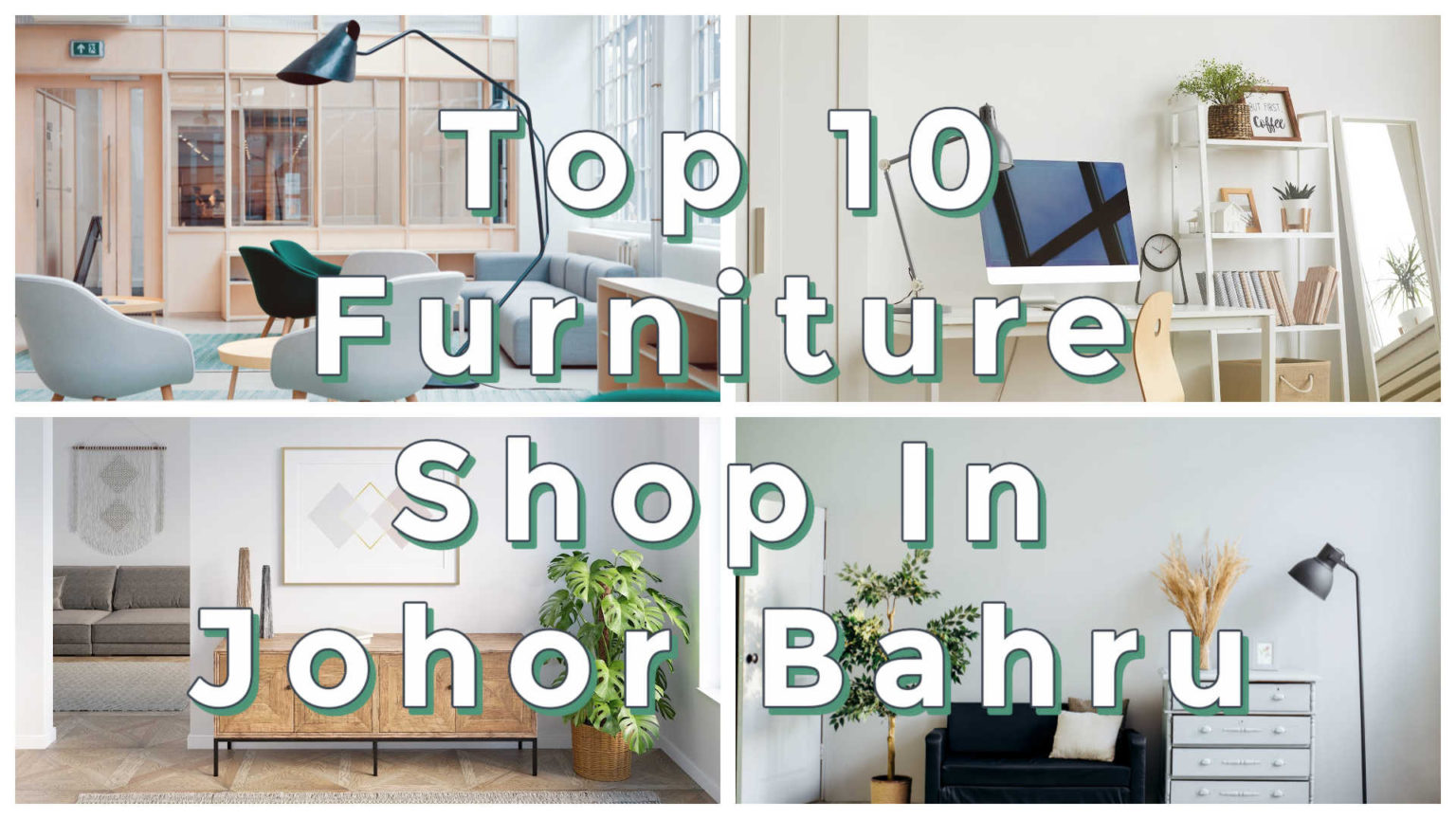 Top 10 Furniture Shop In Johor Bahru Jb Best Quality Furniture Stores