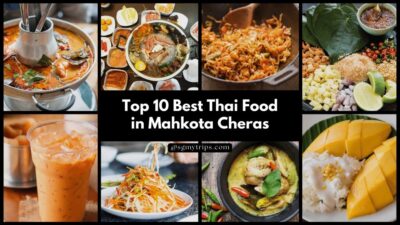 Top 10 Best Thai Food in Cheras