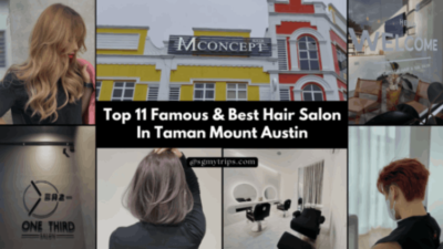 Top 11 Famous & Best Hair Salon In Taman Mount Austin