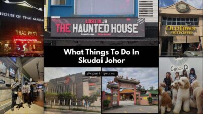 What Things To Do In Skudai Johor