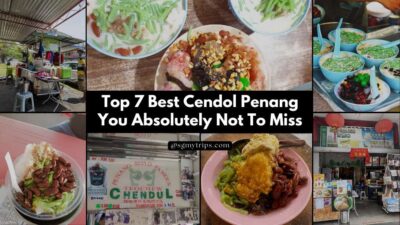 Read more about the article Top 7 Best Cendol Penang You Absolutely Not To Miss